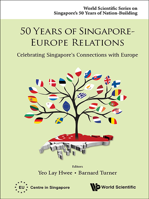 Title details for 50 Years of Singapore-europe Relations by Lay Hwee Yeo - Available